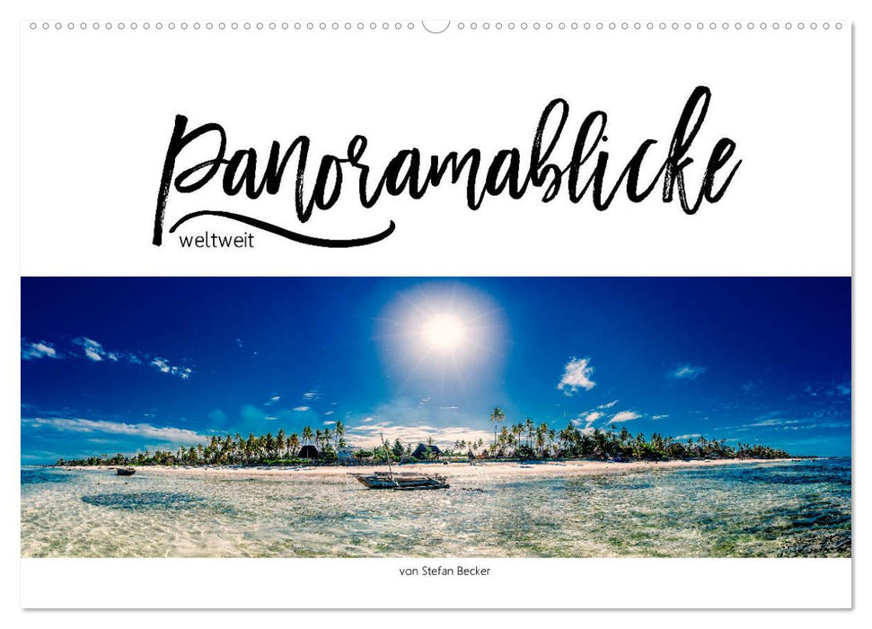 Panoramablicke weltweit (CALVENDO Wandkalender 2027)