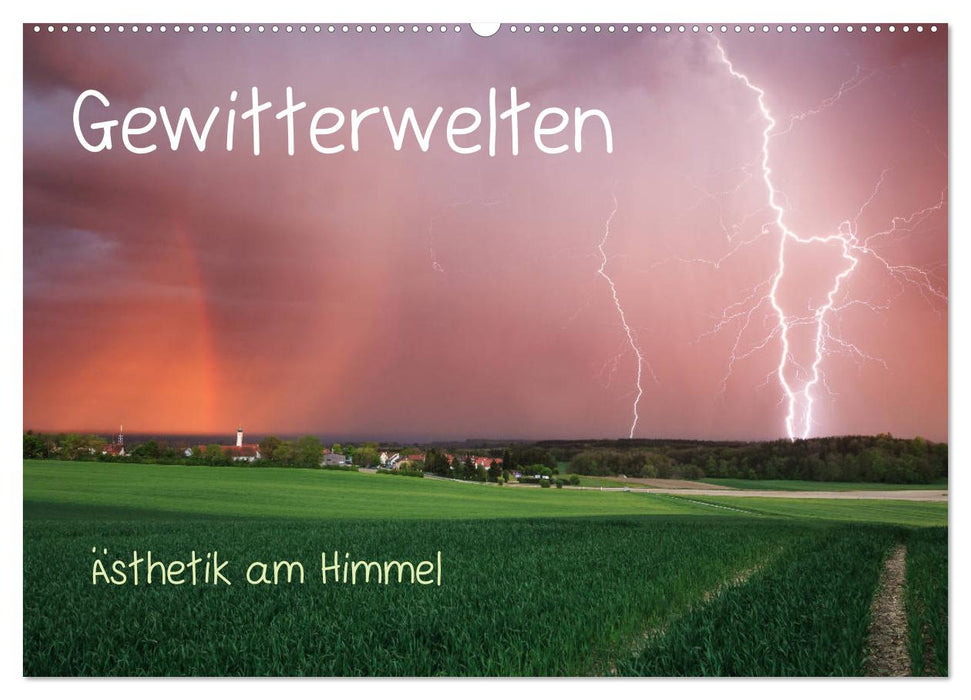 Gewitterwelten (CALVENDO Wandkalender 2027)