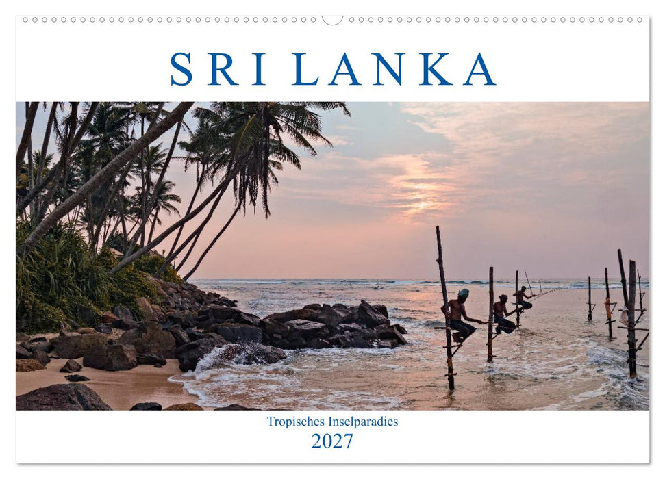 Sri Lanka, tropisches Inselparadies (CALVENDO Wandkalender 2027)