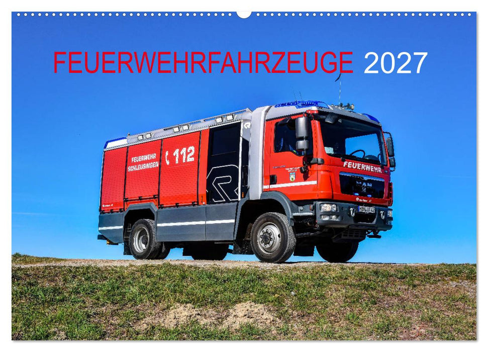 Feuerwehrfahrzeuge (CALVENDO Wandkalender 2027)