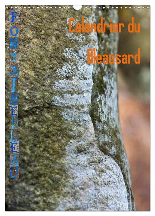 Calendrier du Bleausard (CALVENDO Calendrier mensuel 2027)