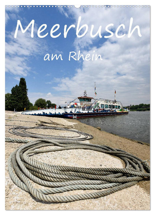 Meerbusch am Rhein (CALVENDO Wandkalender 2027)
