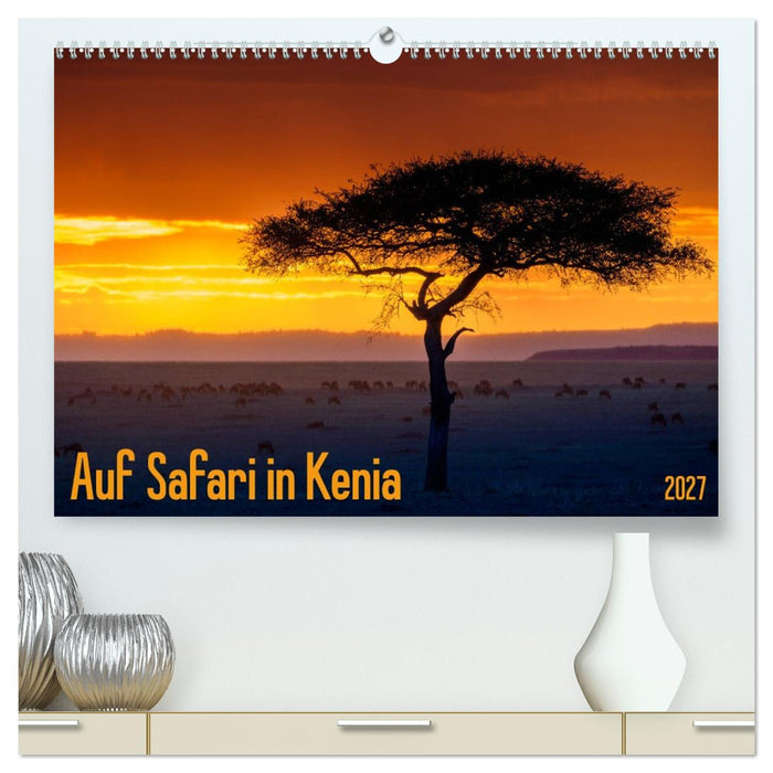Auf Safari in Kenia 2027 (CALVENDO Premium Wandkalender 2027)