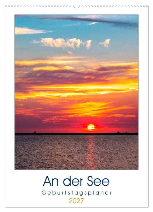 An der See Geburtstagsplaner (CALVENDO Wandkalender 2027)