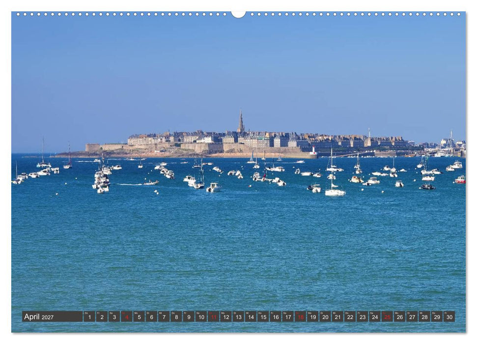 Saint Malo - Stadt der Korsaren (CALVENDO Premium Wandkalender 2027)