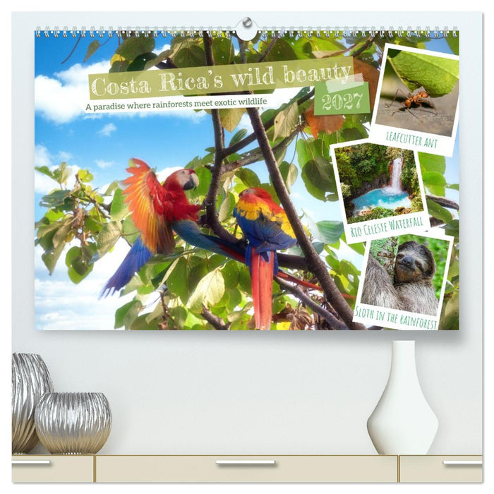 Costa Rica’s wild beauty (CALVENDO Premium-Calendar 2027)