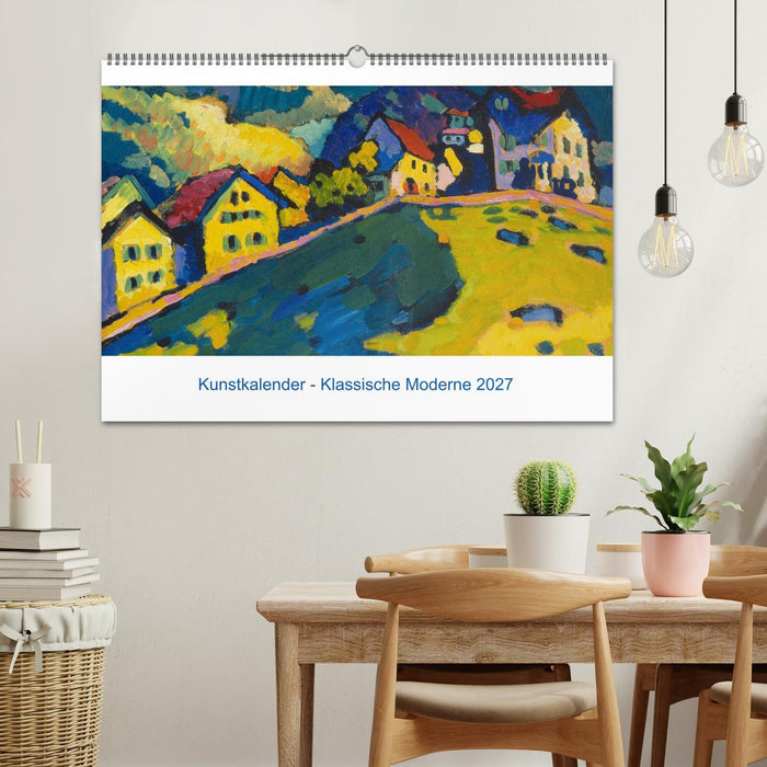 Klassische Moderne 2027 - Mit Kunst durchs Jahr (CALVENDO Wandkalender 2027)