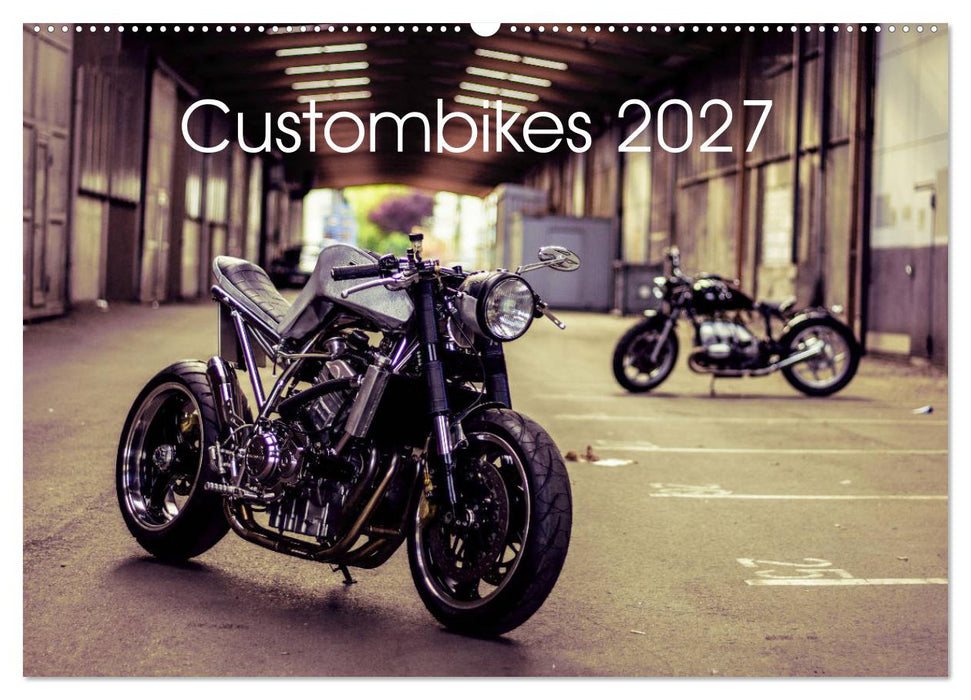 Custombikes 2027 (CALVENDO Wandkalender 2027)