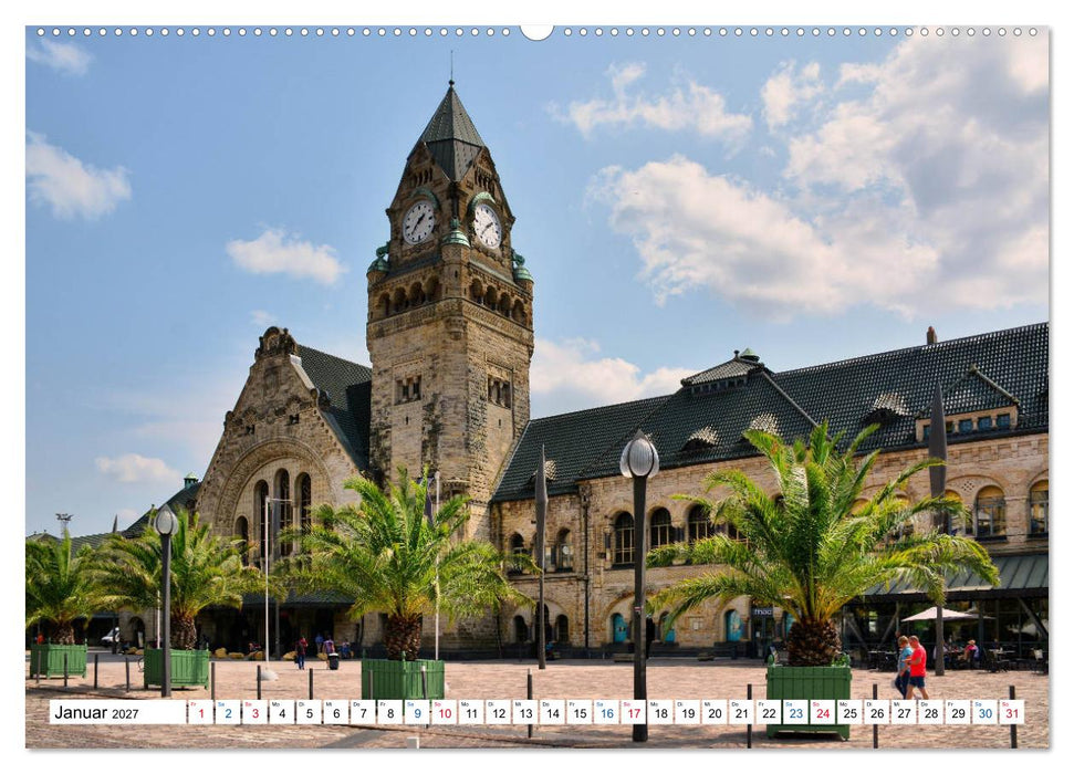 Metz - Ansichtssache (CALVENDO Premium Wandkalender 2027)