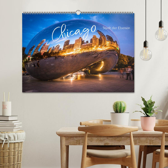 Chicago - Stadt der Ebenen (CALVENDO Wandkalender 2027)