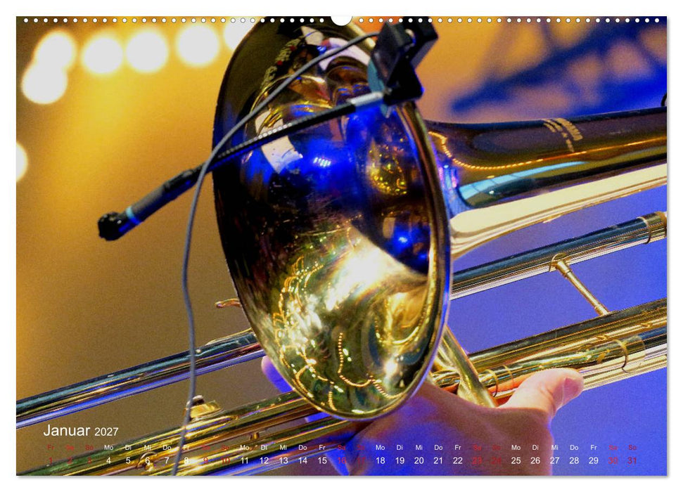 Blasinstrumente im Rampenlicht (CALVENDO Wandkalender 2027)