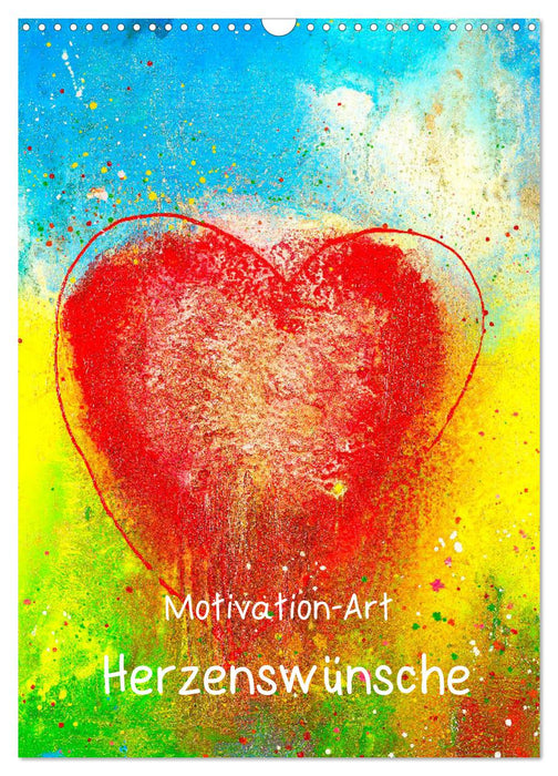 Motivation-Art Herzenswünsche (CALVENDO Wandkalender 2027)