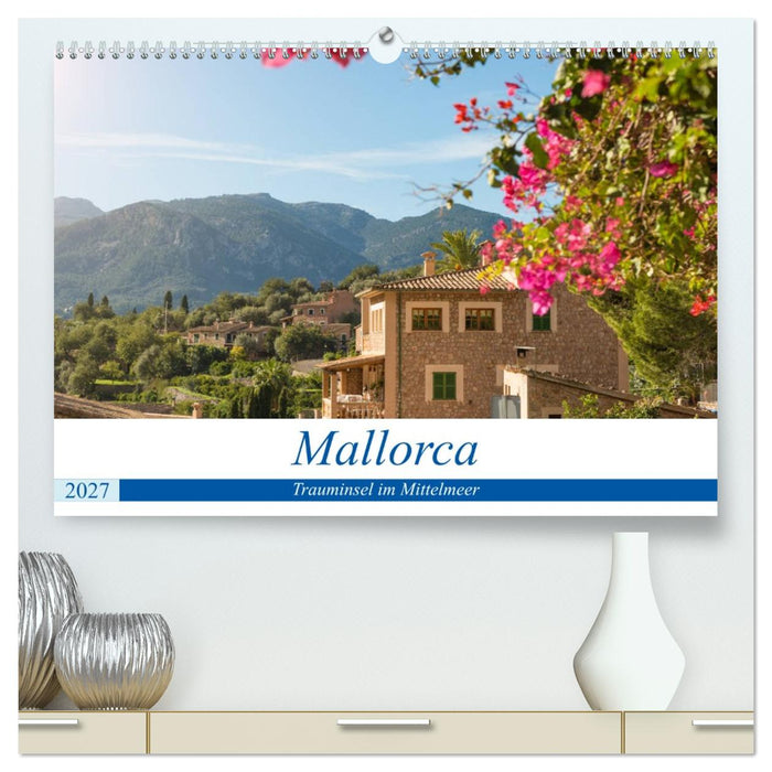 Mallorca - Trauminsel im Mittelmeer (CALVENDO Premium Wandkalender 2027)