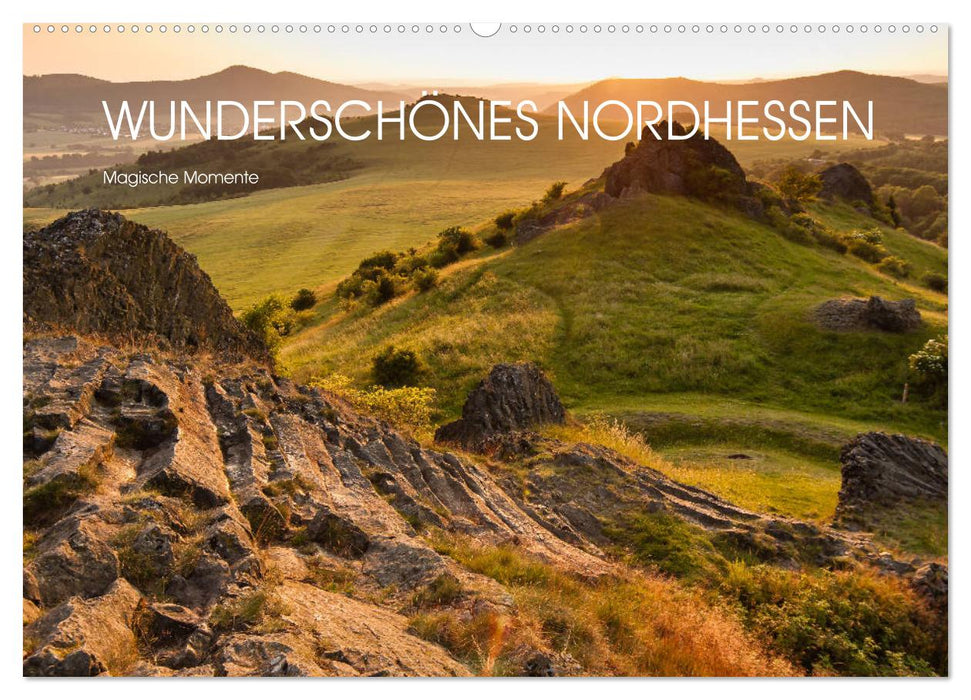 Wunderschönes Nordhessen - Magische Momente (CALVENDO Wandkalender 2027)