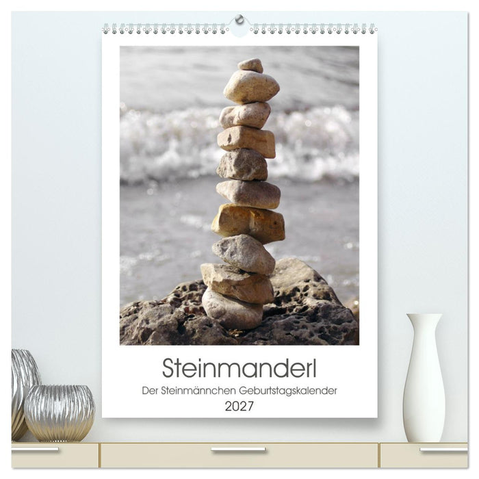 Steinmanderl - Der Steinmännchen Geburtstagskalender (CALVENDO Premium Wandkalender 2027)