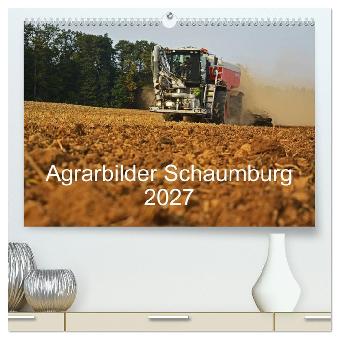 Agrarbilder Schaumburg 2027 (CALVENDO Premium Wandkalender 2027)