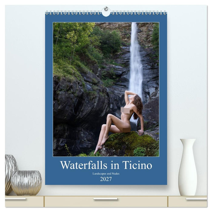 Waterfalls in Ticino (CALVENDO Premium-Calendar 2027)