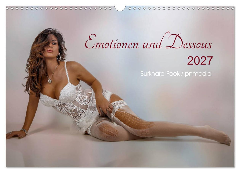 Emotionen und Dessous (CALVENDO Wandkalender 2027)