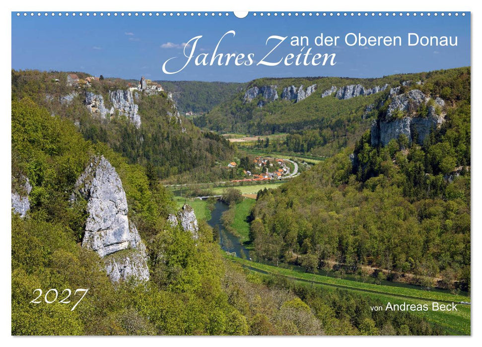 JahresZeiten an der Oberen Donau (CALVENDO Wandkalender 2027)