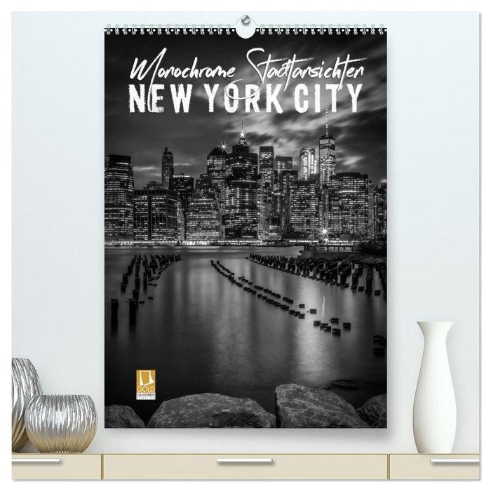 NEW YORK CITY Monochrome Stadtansichten (CALVENDO Premium Wandkalender 2027)