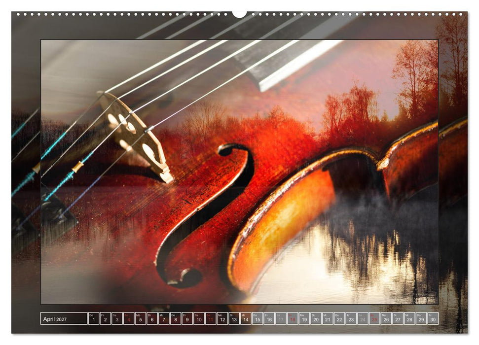Instrumententräume - Die Geige (CALVENDO Wandkalender 2027)