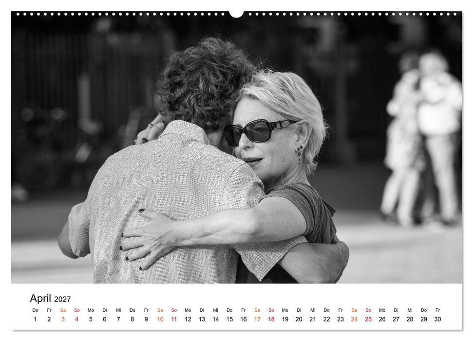 Tango Argentino - Paare beim Tanz auf öffentlichen Plätzen (CALVENDO Wandkalender 2027)