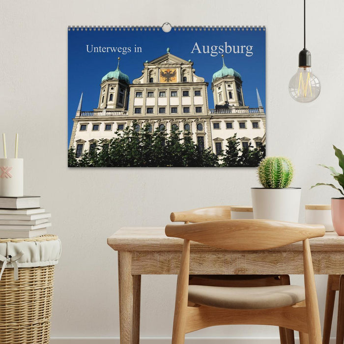 Unterwegs in Augsburg (CALVENDO Wandkalender 2027)