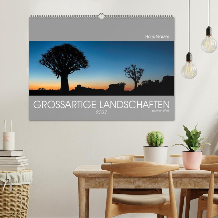 GROSSARTIGE LANDSCHAFTEN unserer Erde 2027 (CALVENDO Wandkalender 2027)
