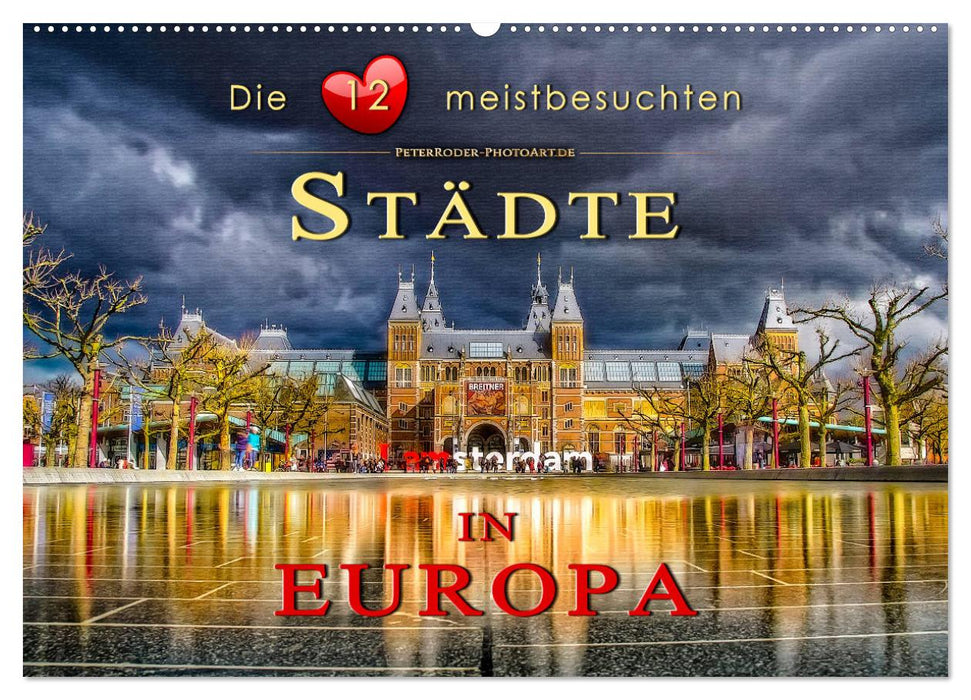 Die 12 meistbesuchten Städte in Europa (CALVENDO Wandkalender 2027)