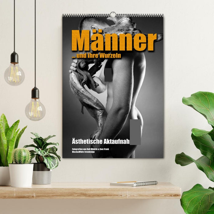 Männer... und ihre Wurzeln (CALVENDO Wandkalender 2027)