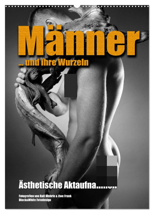 Männer... und ihre Wurzeln (CALVENDO Wandkalender 2027)