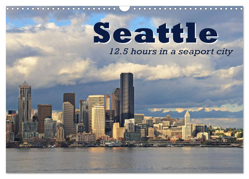 Seattle (CALVENDO Monthly Calendar 2027)