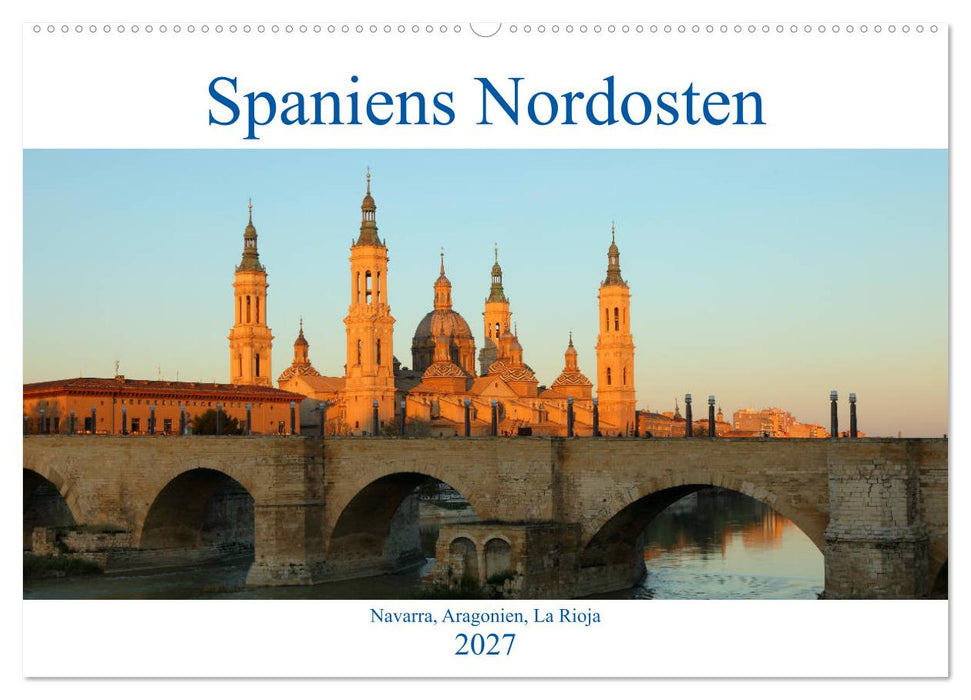 Spaniens Nordosten (CALVENDO Wandkalender 2027)
