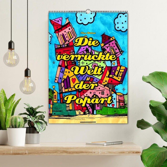 Die verrückte Welt der Popart von Nico Bielow (CALVENDO Wandkalender 2027)