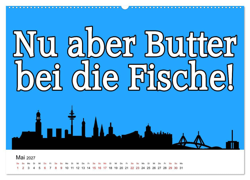Hamburger Schnack (CALVENDO Premium Wandkalender 2027)