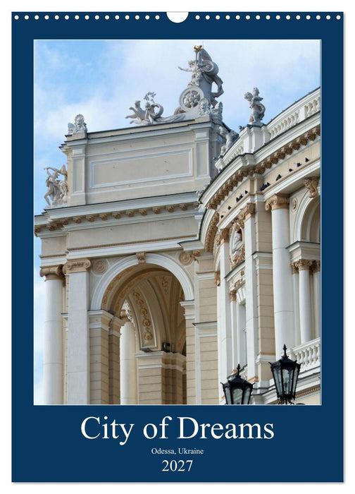 City of Dreams (CALVENDO Monthly Calendar 2027)