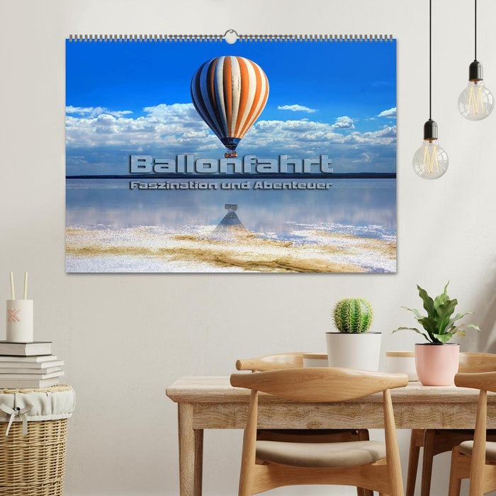 Ballonfahrt - Faszination und Abenteuer (CALVENDO Wandkalender 2027)