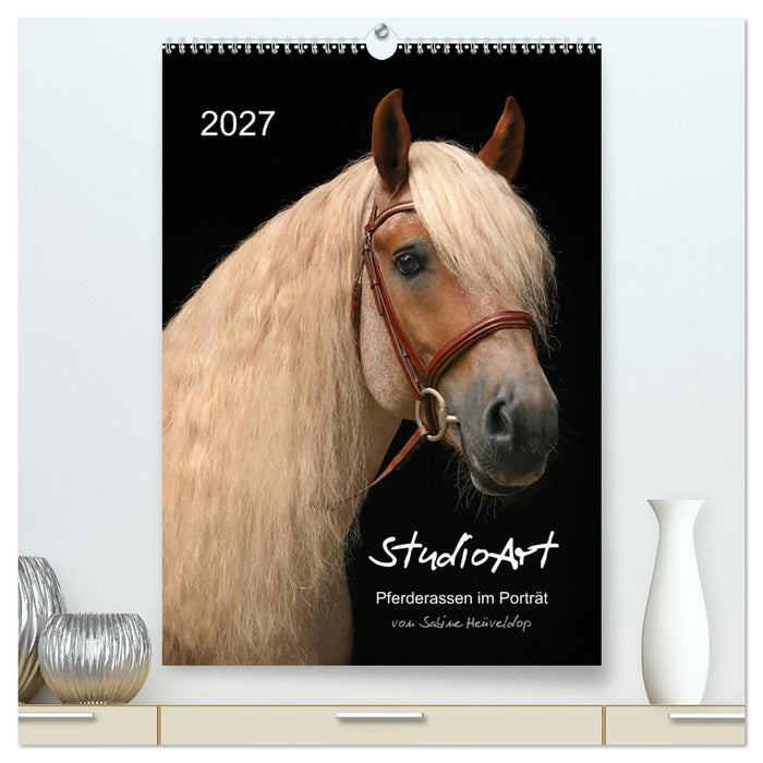 StudioArt Pferderassen im Porträt (CALVENDO Premium Wandkalender 2027)