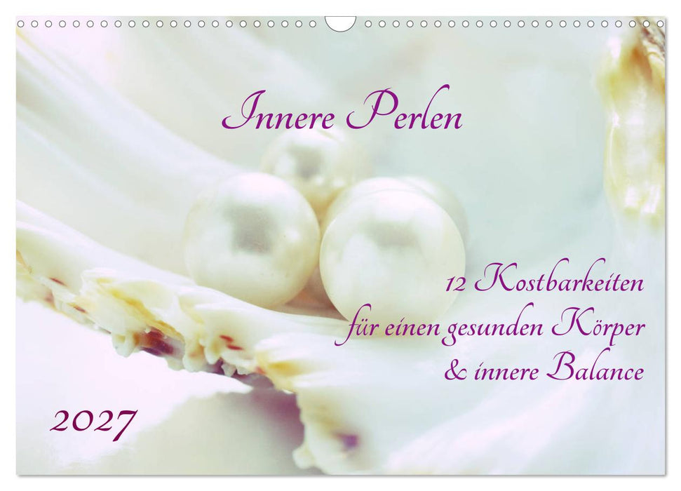 Innere Perlen (CALVENDO Wandkalender 2027)