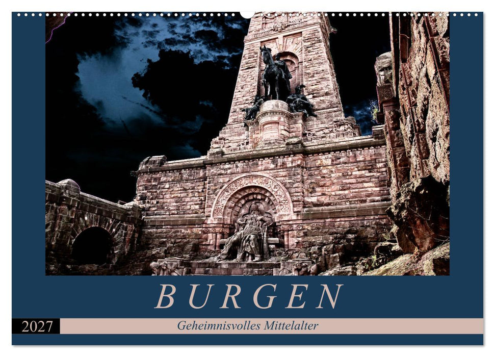 Burgen - Geheimnisvolles Mittelalter (CALVENDO Wandkalender 2027)