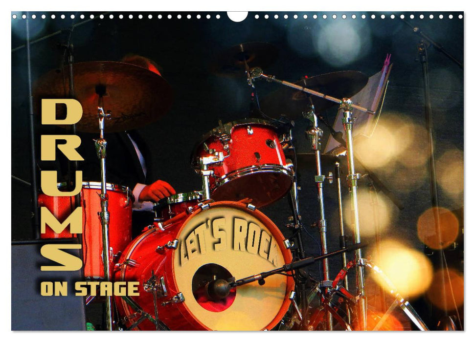 Drums On Stage - Let's Rock (CALVENDO Monthly Calendar 2027)