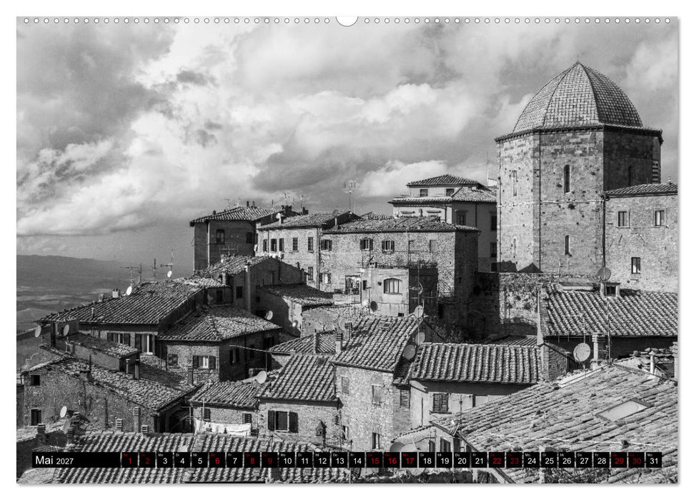 Toscana - monocromatico (CALVENDO Premium Wandkalender 2027)