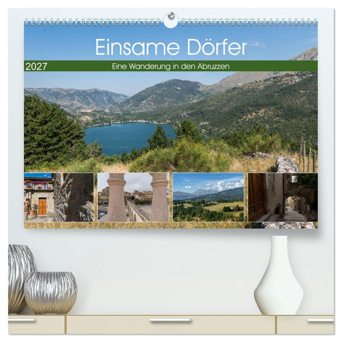 Einsame Dörfer - Eine Wanderung in den Abruzzen (CALVENDO Premium Wandkalender 2027)