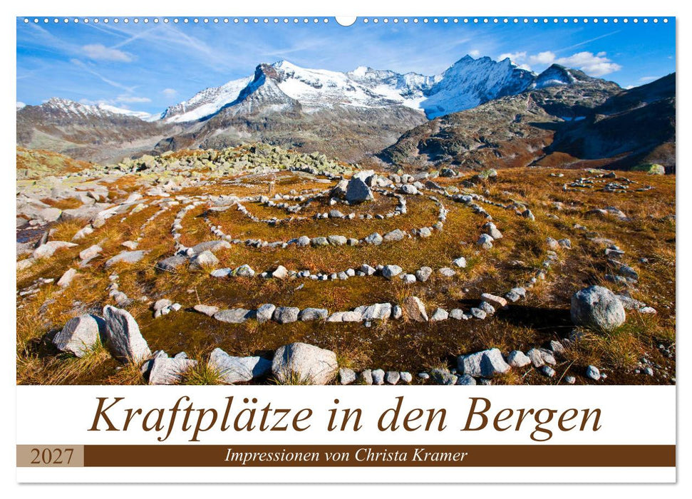 Kraftplätze in den Bergen (CALVENDO Wandkalender 2027)