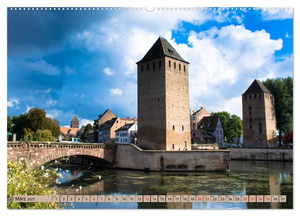 Zauberhaftes Straßburg (CALVENDO Wandkalender 2027)