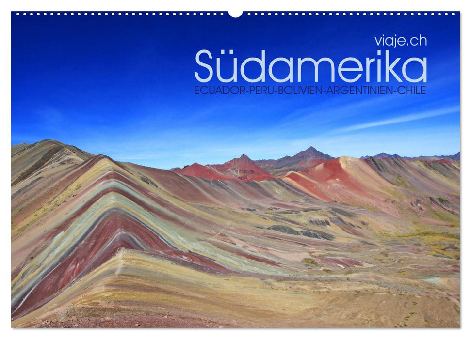 Südamerika - Viaje (CALVENDO Wandkalender 2027)