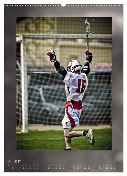Teamsport - LACROSSE (CALVENDO Premium Wandkalender 2027)