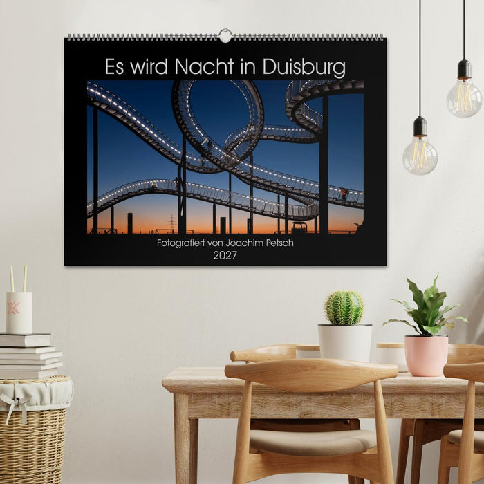 Es wird Nacht in Duisburg (CALVENDO Wandkalender 2027)