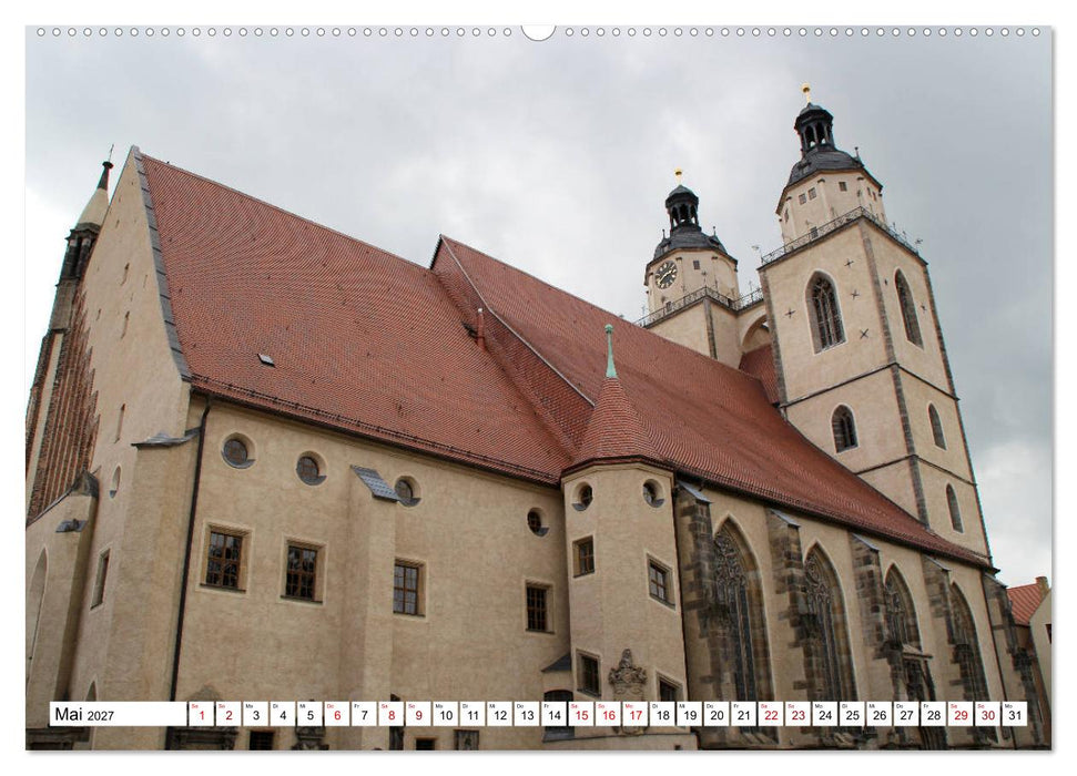 Die Lutherstadt Wittenberg (CALVENDO Premium Wandkalender 2027)