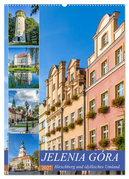 JELENIA GÓRA Hirschberg und idyllisches Umland (CALVENDO Wandkalender 2027)